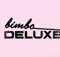 Bimbo Deluxe - Sydneys Hotel